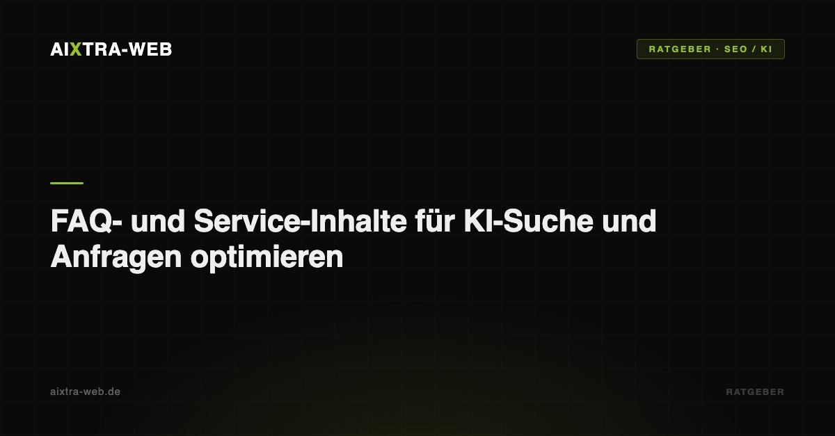 AIXTRA-WEB – Optimize FAQ and Service Content for búsqueda con IA and Solicita